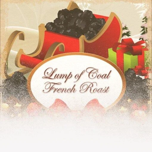 Lump Of Coal French Roast Coffee (12 Coffees Of Christmas Theme)
