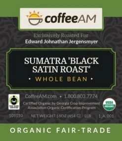 Organic Sumatra 'Black Satin Roast' Fair Trade Coffee -Monin Shop CoffeeAM Label OrganicSumatra Black Satin Roast FT