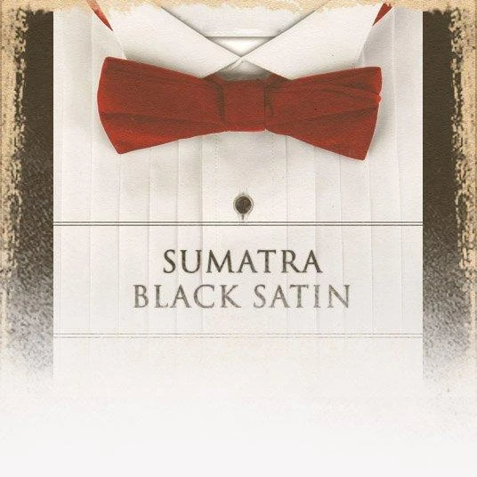 Sumatra Black Satin Coffee (Father's Day Theme) 1 Sumatra Black Satin Coffee (Father's Day Theme)